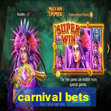 carnival bets